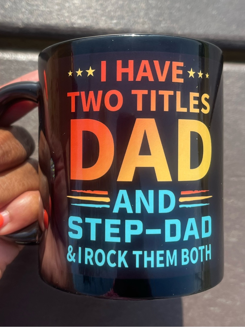 Two Titles Dad and Step-Dad Coffee Mug - Black